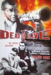 DEAD OR ALIVE I DVDL 2MA