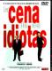 LA CENA DE LOS IDIOTAS DVD 2MA