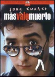 MAS VALE MUERTO DVD