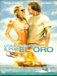 COMO LOCAS POR EL ORO DVD 2MA