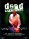 DEAD CREATURES DVD 2MA